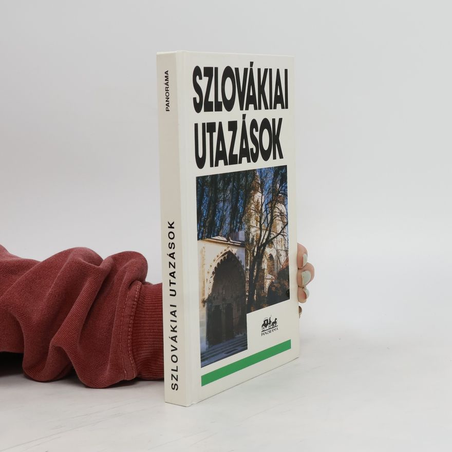 Viktor Szombathy Szlovákiai útazások