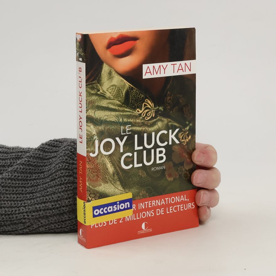 Amy Tan Le Joy Luck Club