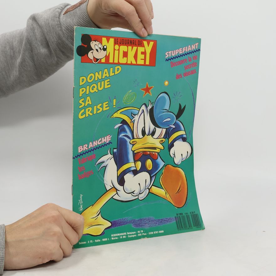 Autorenkollektiv Le Journal de Mickey. Donald pique sa crise!