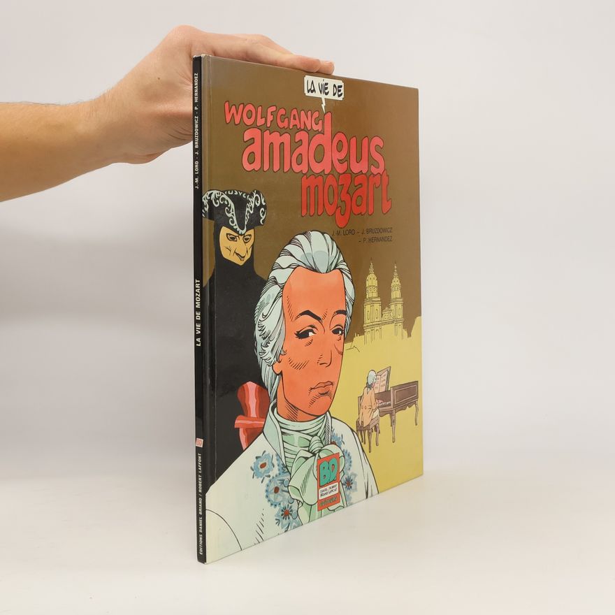 Autorenkollektiv La vie de Wolfgang Amadeus Mozart