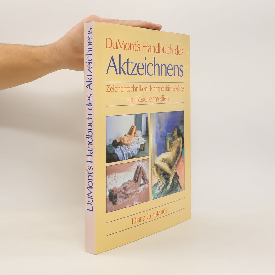Diana Constance Dumont's Handbuch des Aktzeichnens