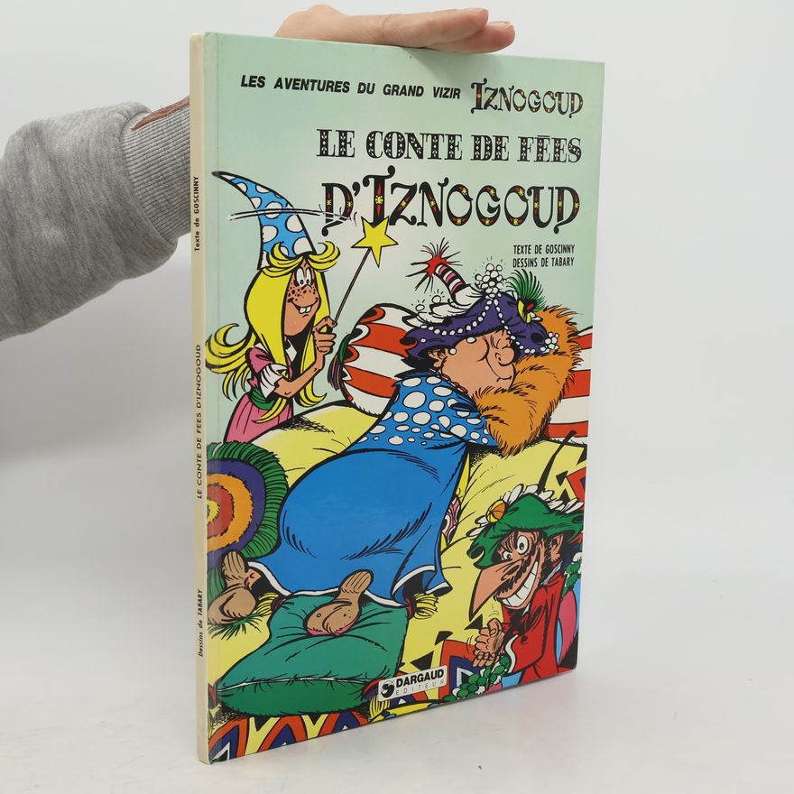 Jean Tabary Le conte de fees d´Iznogoud
