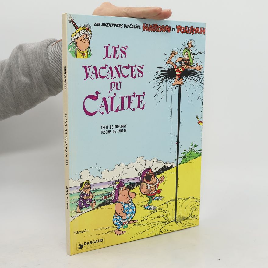 René Goscinny Les Vacances du calife