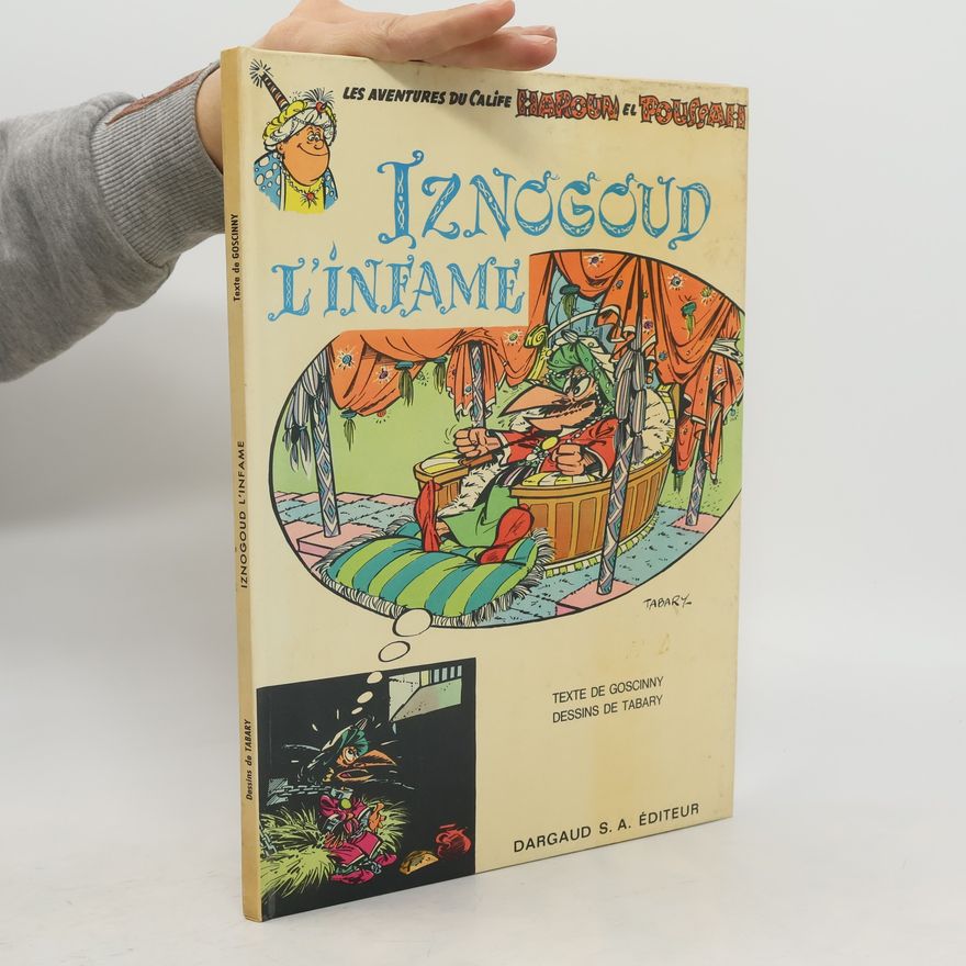 Jean Tabary Iznogoud L'Infame