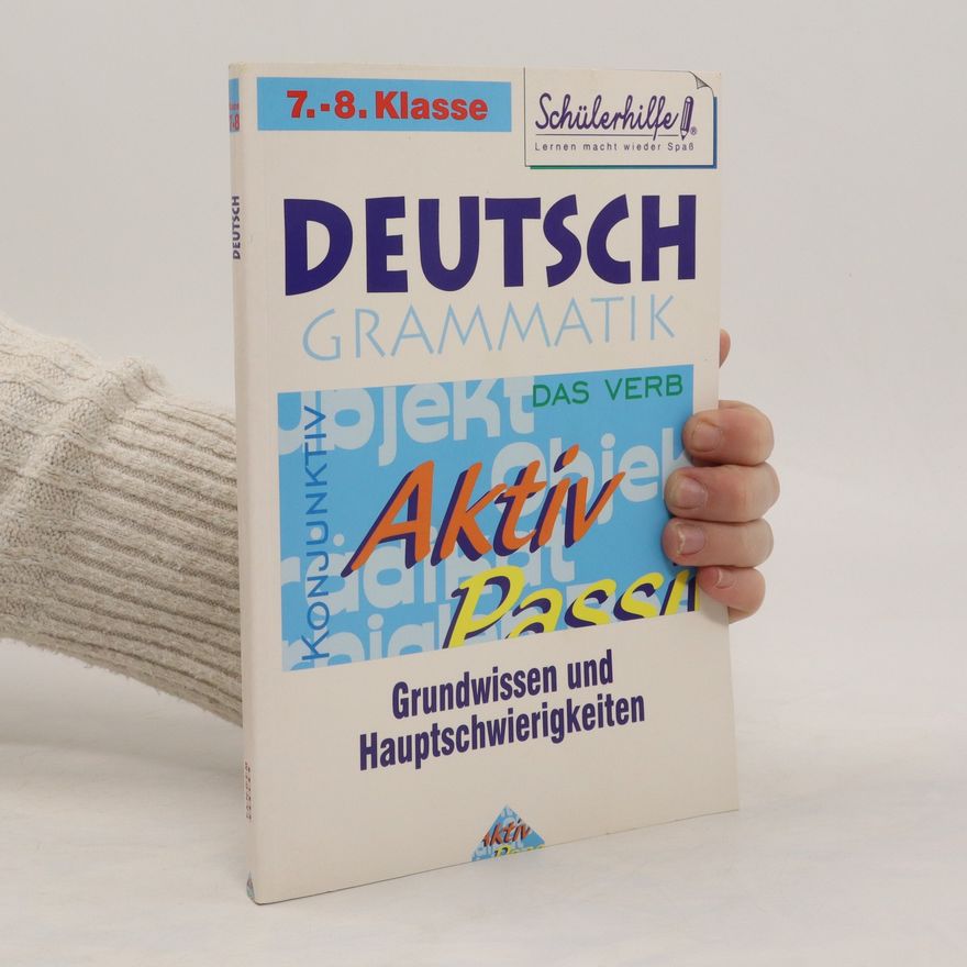 Kurt Schreiner Deutsch Grammatik 7.-8. Klasse