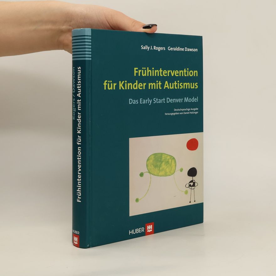Sally J. Rogers Frühintervention für Kinder mit Autismus