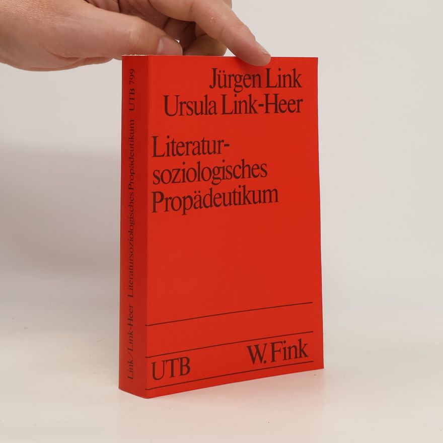 Jürgen Link Literatursoziologisches Propädeutikum