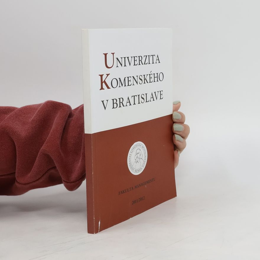 Kolektiv autorů Univerzita Komenského v Bratislave. Fakulta managementu. 2011/2012