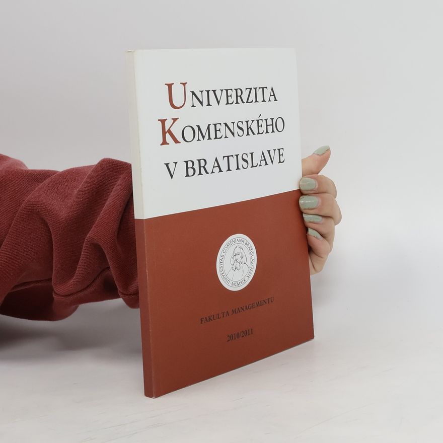 Kolektiv autorů Univerzita Komenského v Bratislave. Fakulta managementu. 2010/2011