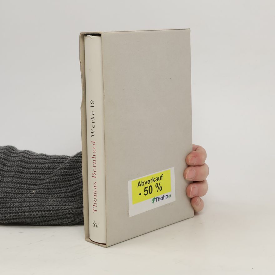 Thomas Bernhard Thomas Bernhard Werke 19