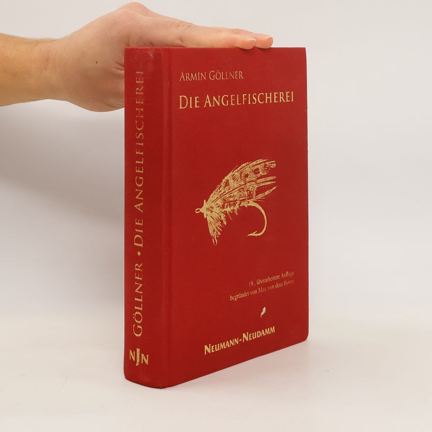 Armin Göllner Die Angelfischerei