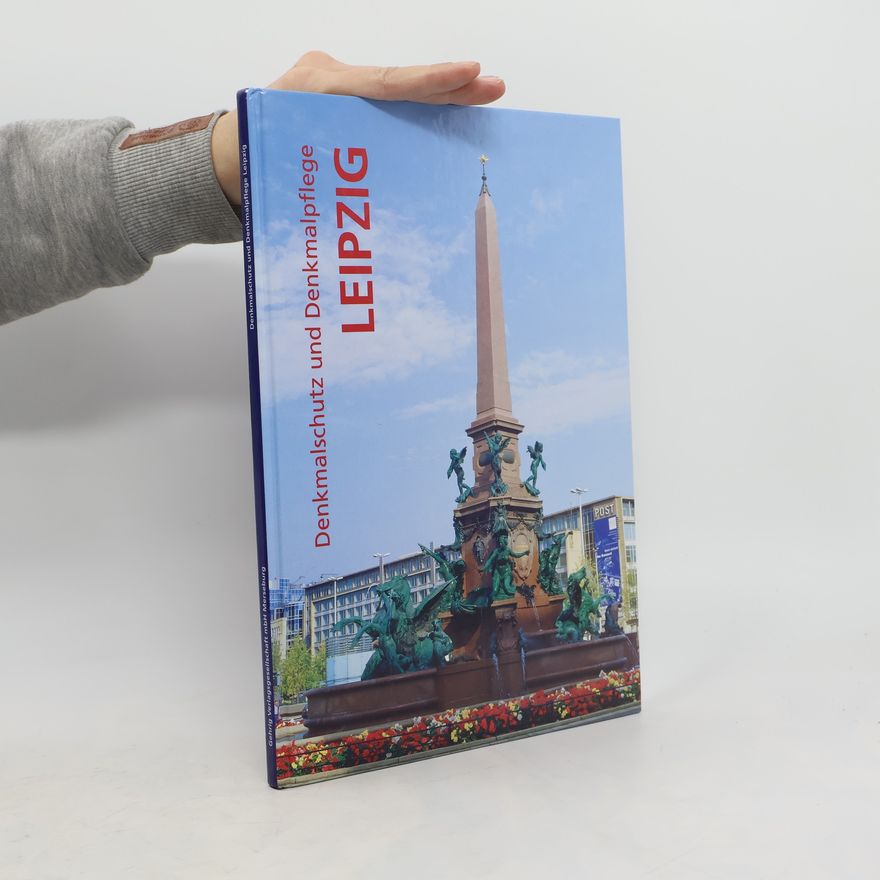 Autorenkollektiv Denkmalschutz und Denkmalpflege Leipzig