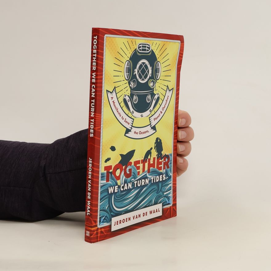 Jeroen Van de Waal Together We Can Turn Tides