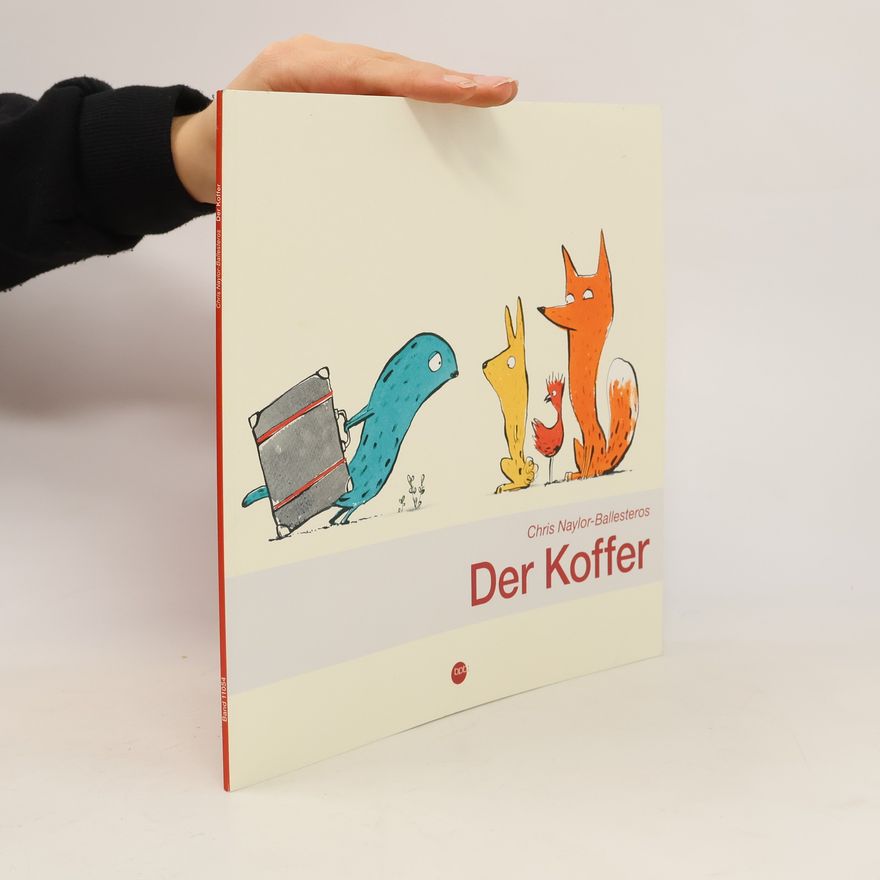 Chris Naylor-Ballesteros Der Koffer
