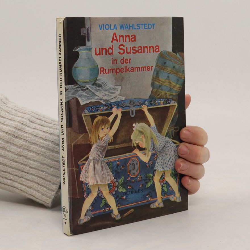 Viola Wahlstedt Anna und Susanna in der Rumpelkammer