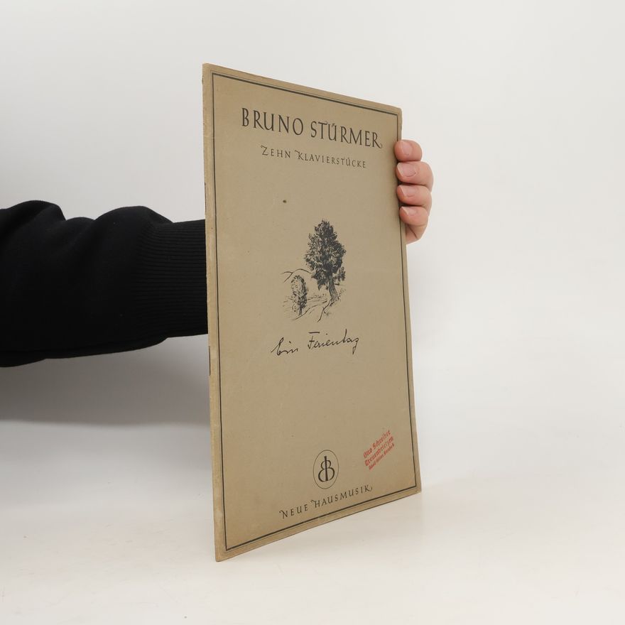 Bruno Stürmer Bruno Stürmer Zehn Klavierstücke