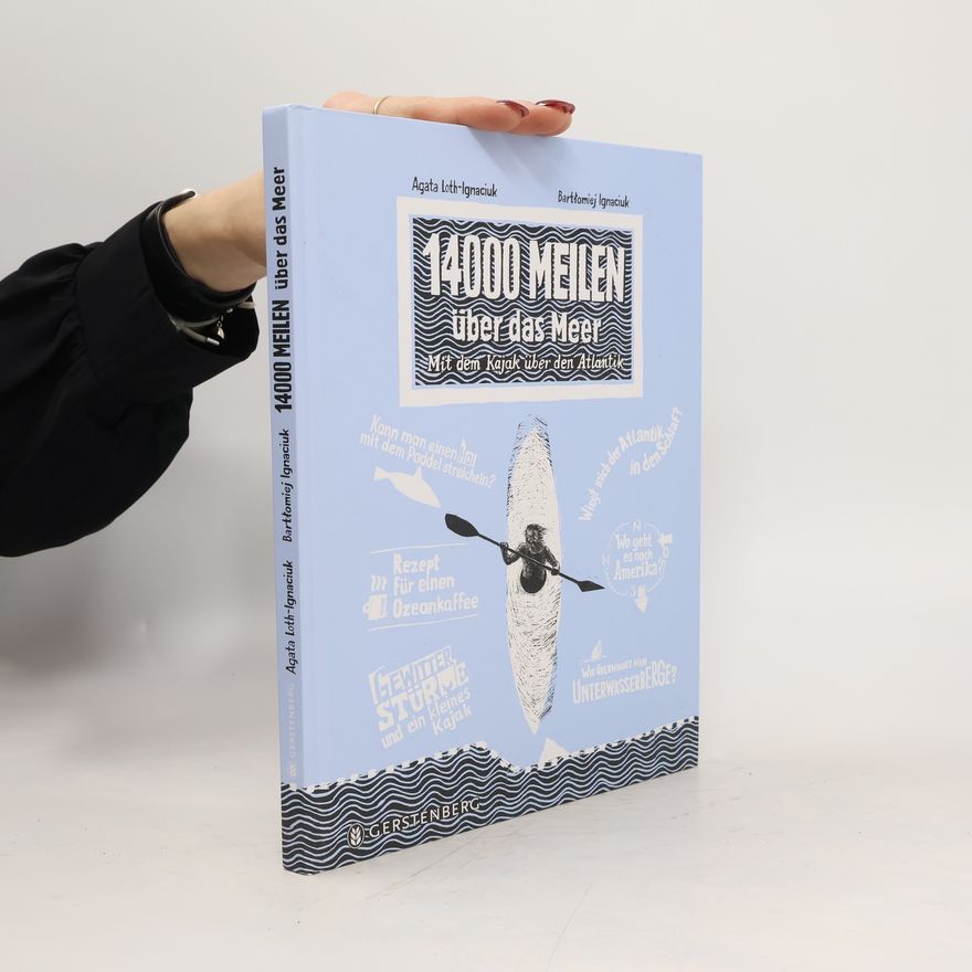 Agata Loth-Ignaciuk 14000 Meilen über das Meer