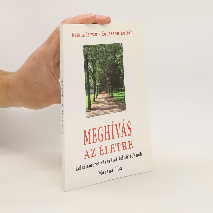 Kunszabó Zoltán Meghívás az életre