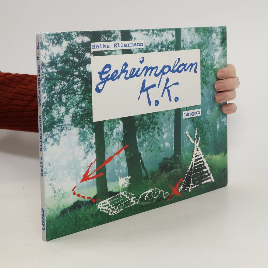 Heike Ellermann Geheimplan K. K.