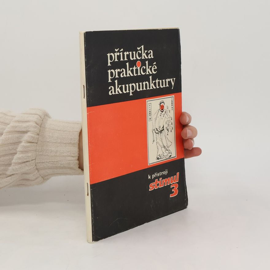 V. Řeřuchová Příručka praktické akupunktury k přístroji Stimul 3