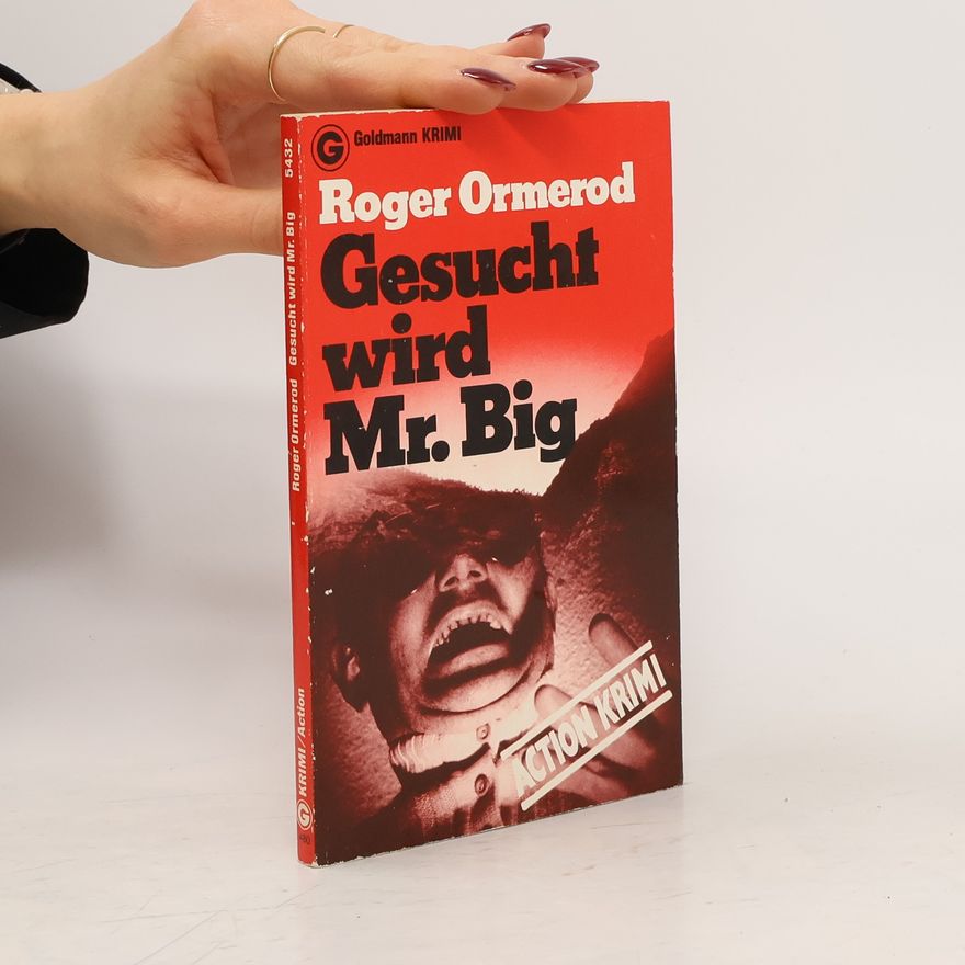 Roger Ormerod Gesucht wird Mr. Big