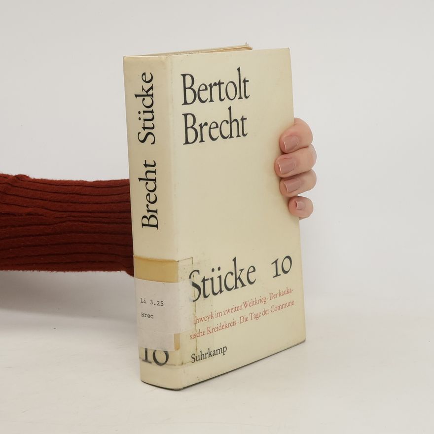Bertolt Brecht Stücke 10