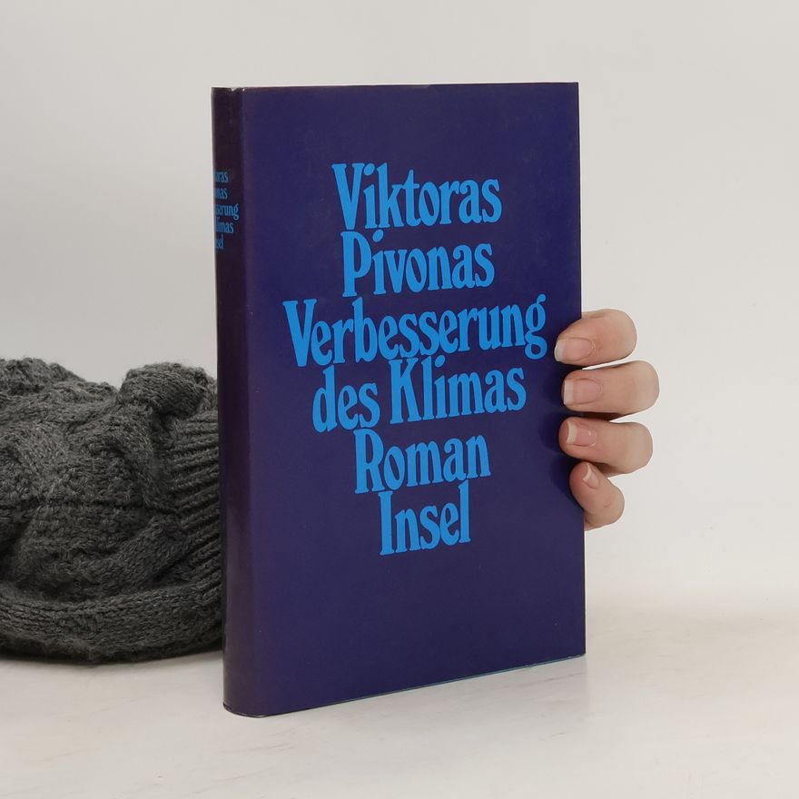 Viktoras Pivonas Verbesserung des Klimas