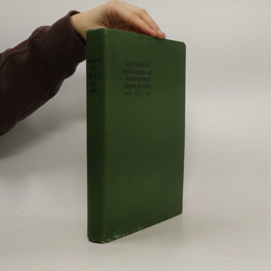 Autorenkollektiv Zeitschrift des Deutschen un Österreichischen Alpen-Vereines 1914