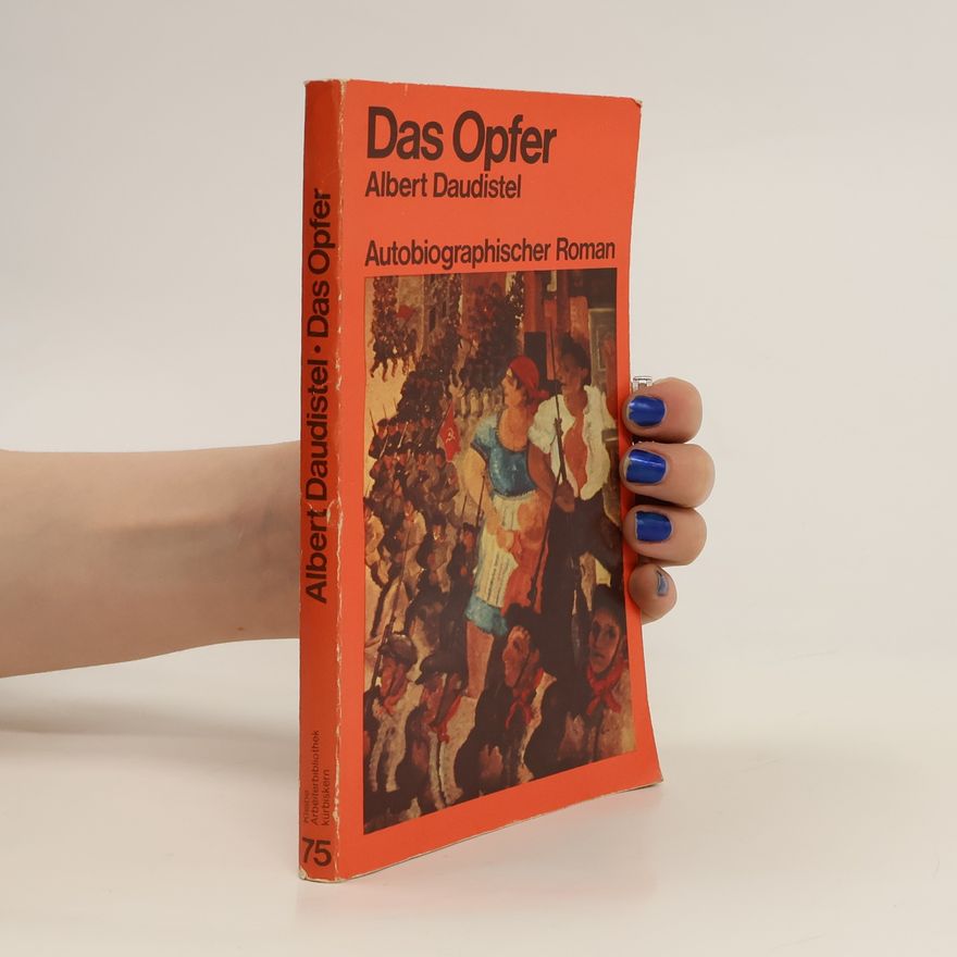 Albert Daudistel Das Opfer