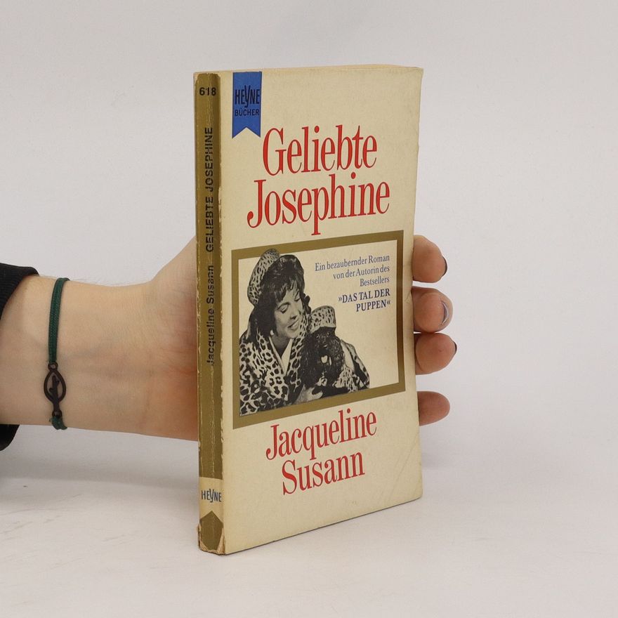 Jacqueline Susann Gelibte Josephine