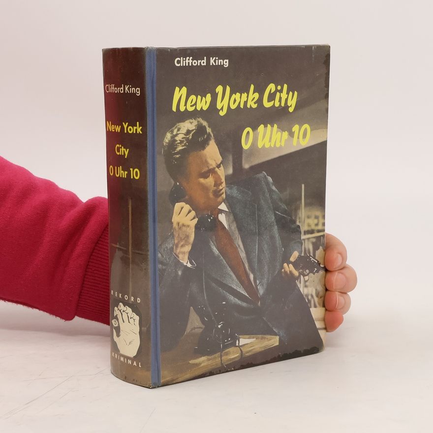Clifford King New York City 0 Uhr 10
