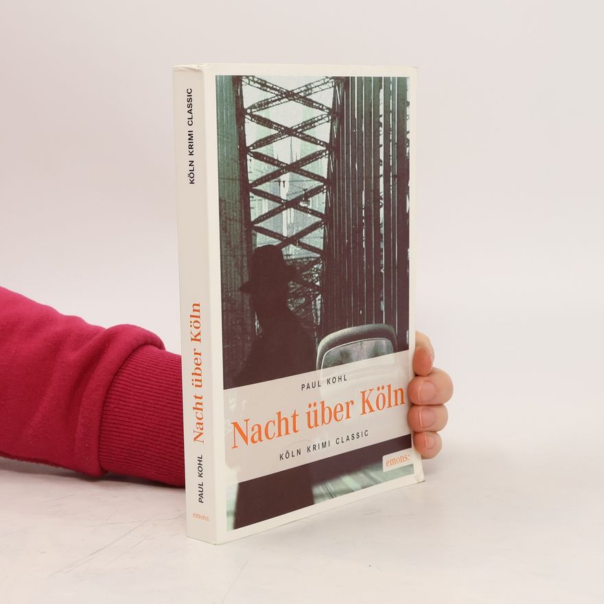 Paul Kohl Nacht über Köln