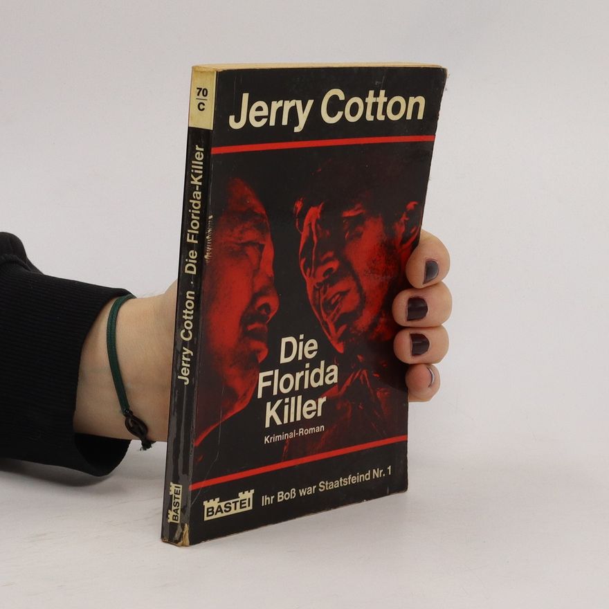Jerry Cotton Die Florida Killer