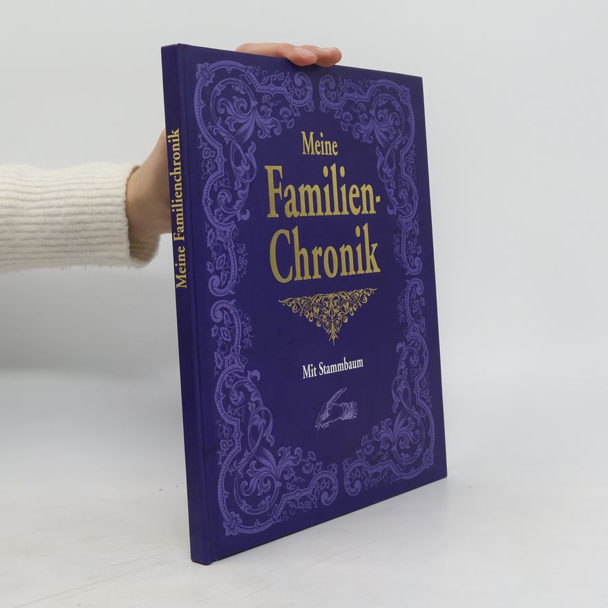 Autorenkollektiv Meine Familienchronik
