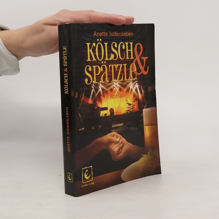 Anette Judersleben Kölsch und Spätzle