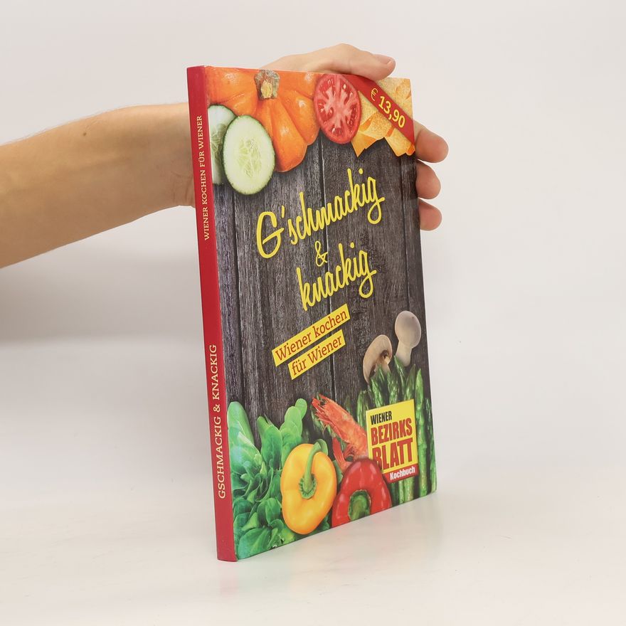 Kolektiv autorů Gschmackig und knackig