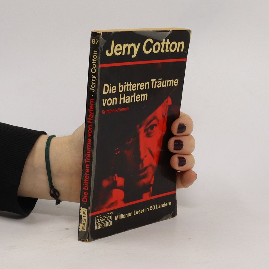Jerry Cotton Die bitteren Träume von Harlem