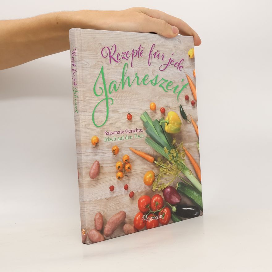 Kolektiv autorů Rezepte für jede Jahreszeit