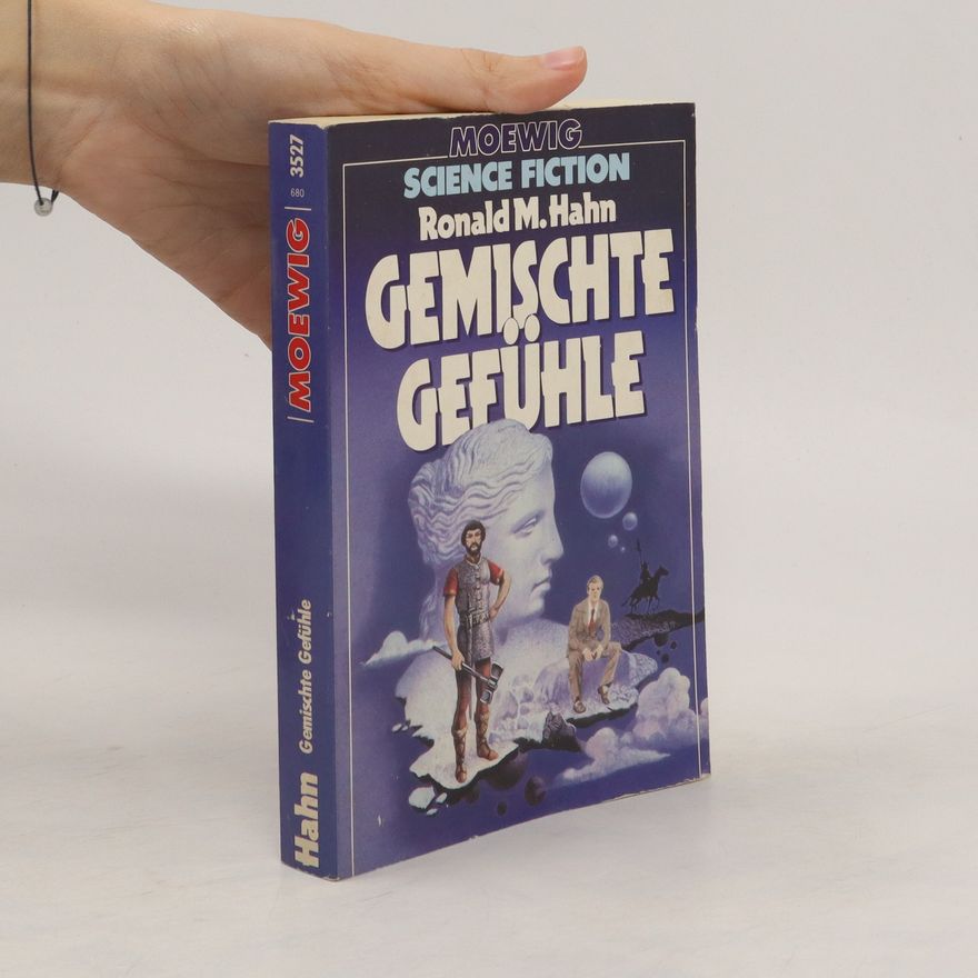 Ronald M. Hahn Gemischte Gefühle