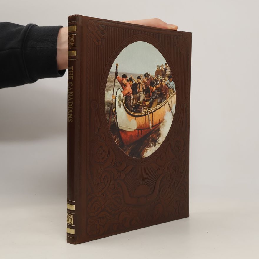 Time-Life Books The Canadians