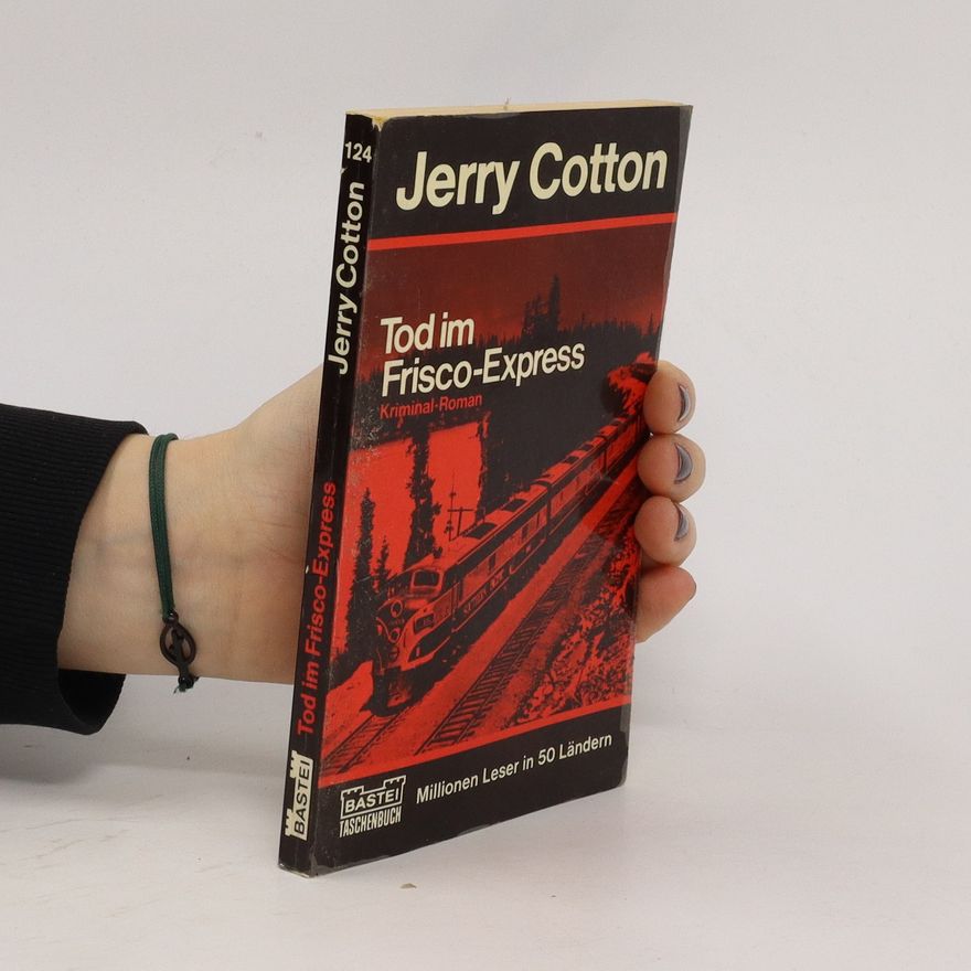 Jerry Cotton Tod im Frisco-Express
