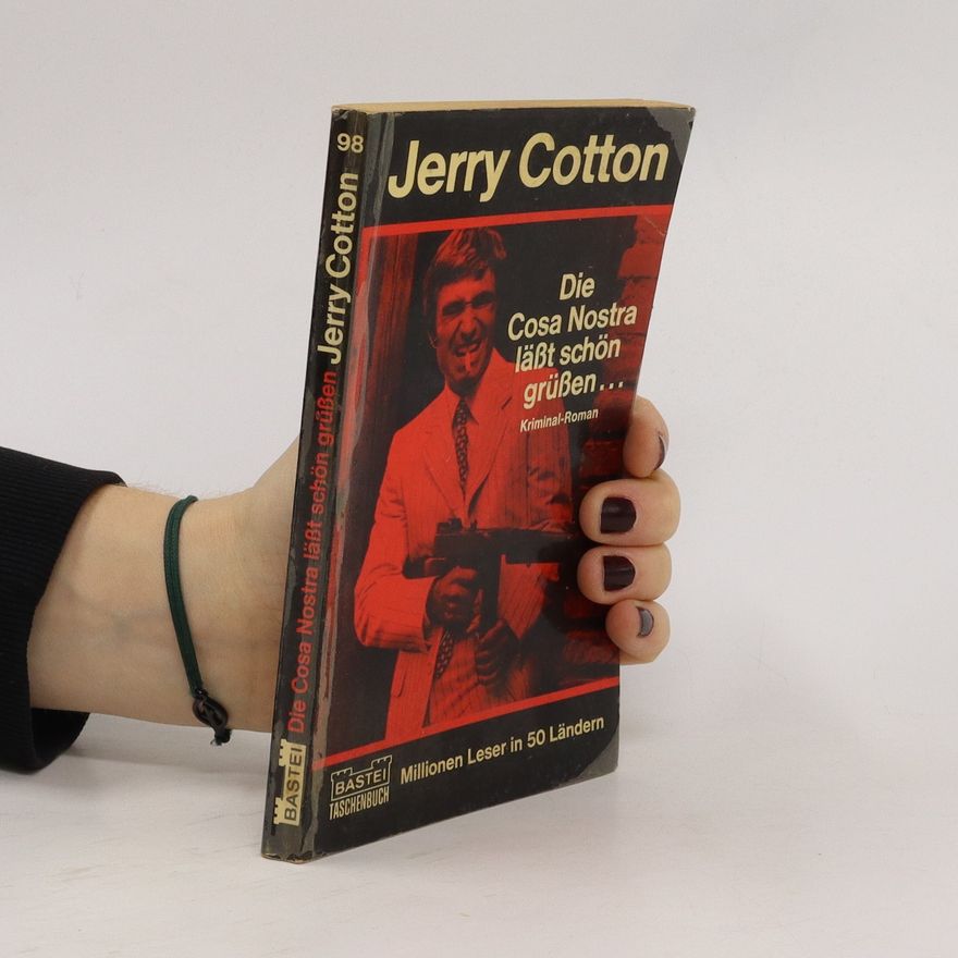 Jerry Cotton Die Cosa Nostra lässt schön grüssen...