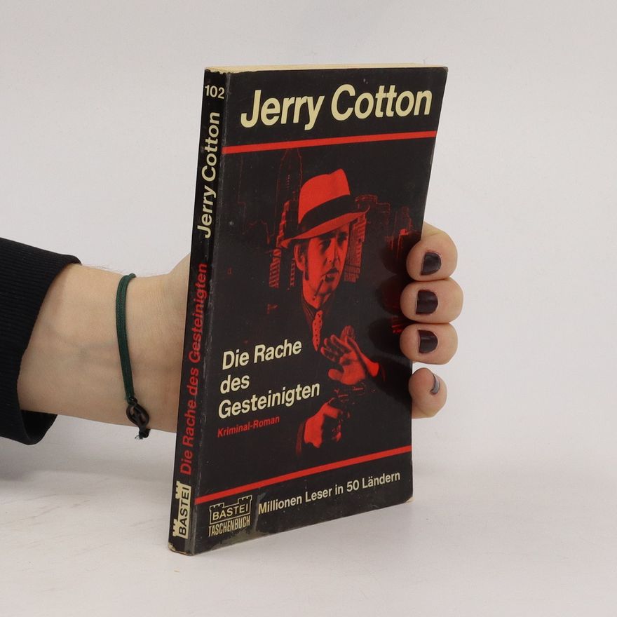 Jerry Cotton Die Rache des Gesteinigten