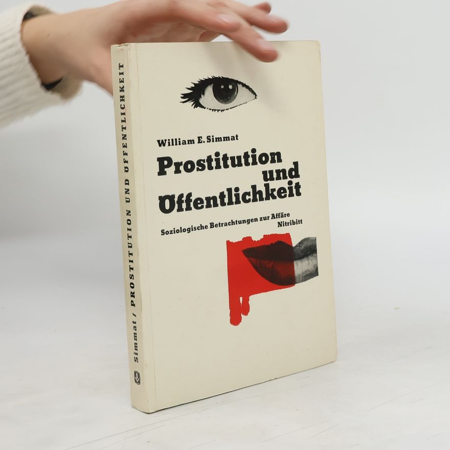 William E. Simmat Prostitution und Öffentlichkeit