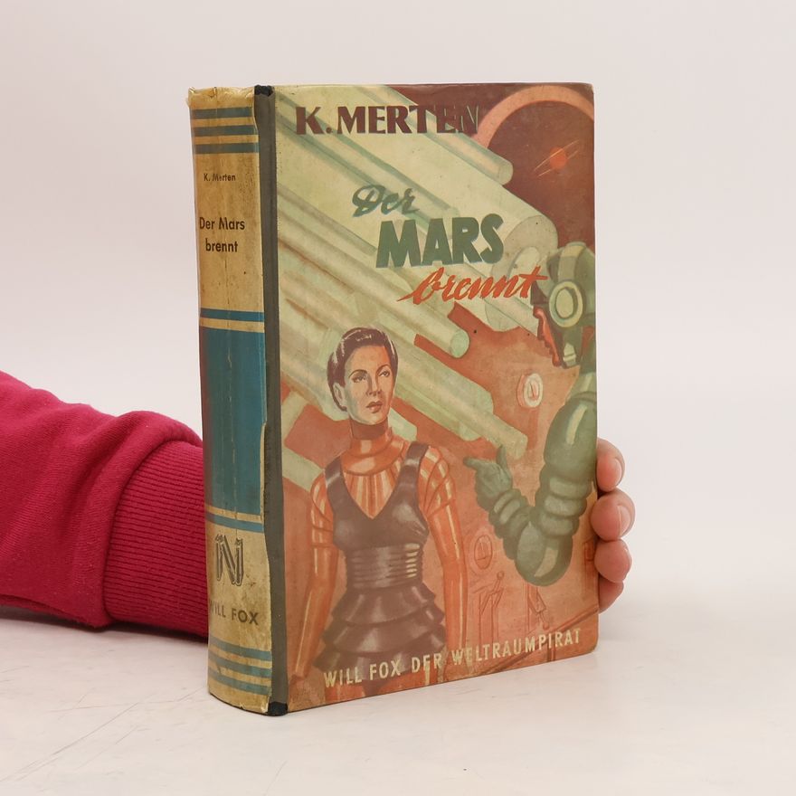 Konrad Mertens Der Mars brennt