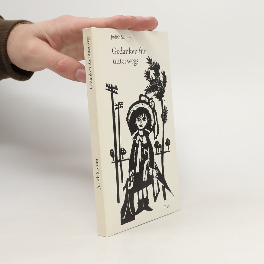 Judith Stamm Gedanken für unterwegs