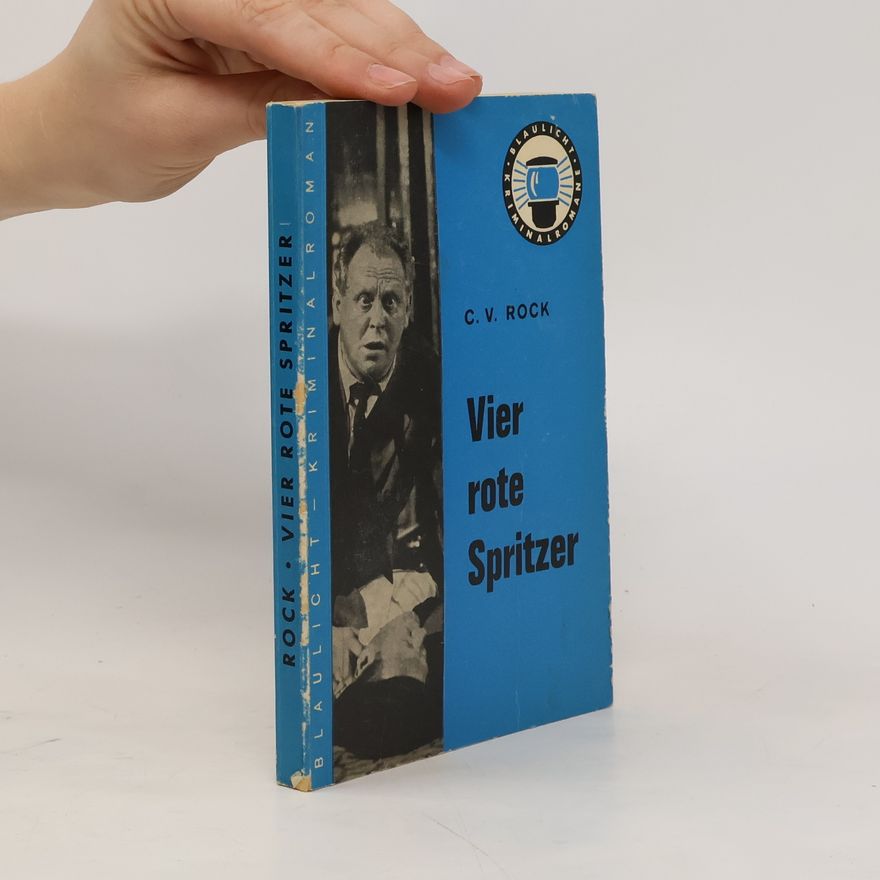 C. V. Rock Vier rote Spritzer
