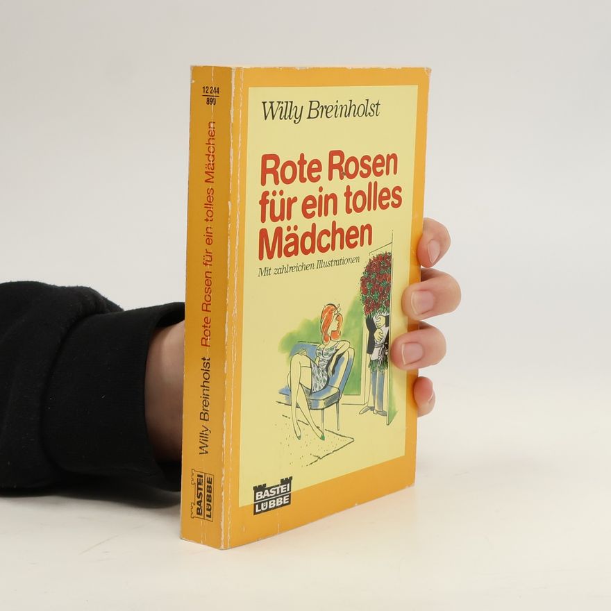 Willy Breinholst Rote Rosen für ein tolles Mädchen