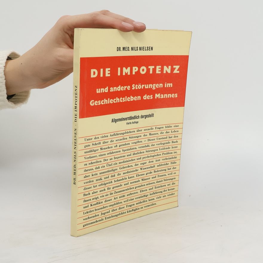 Nils Nielsen Die Impotenz und andere Störungen im Geschlechtsleben des Mannes
