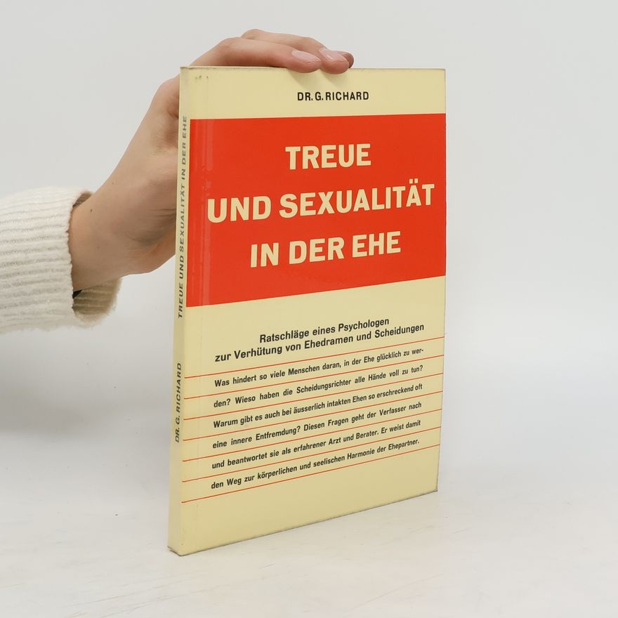 G. Richard Treue un sexualität in der ehe